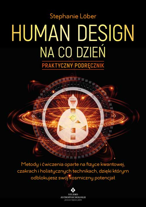 Image of Human Design na co dzień. Praktyczny podręcznik
