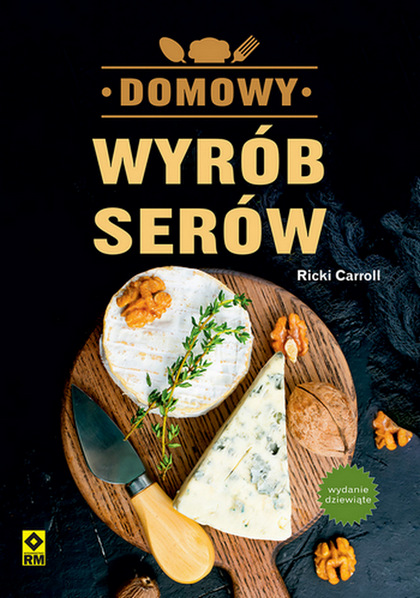 Image of Domowy wyrób serów wyd. 9