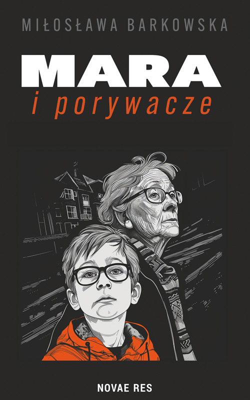 Image of Mara i porywacze