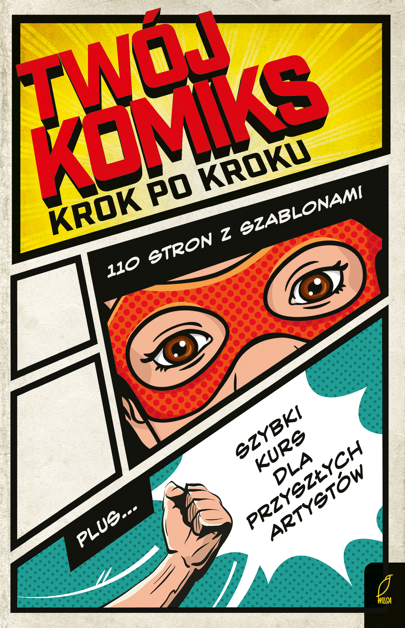 Image of Twój komiks. Krok po kroku