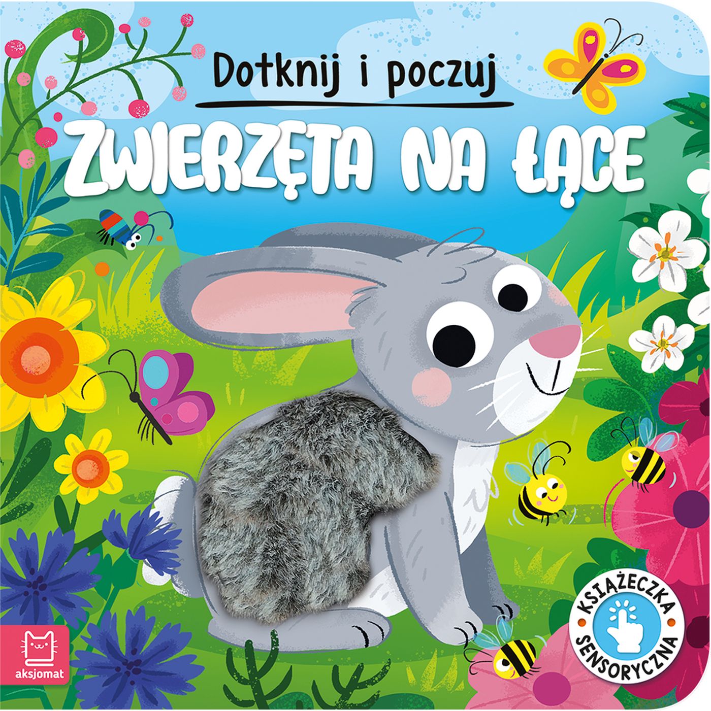 Image of Zwierzęta na łące. Dotknij i poczuj. Książeczka sensoryczna