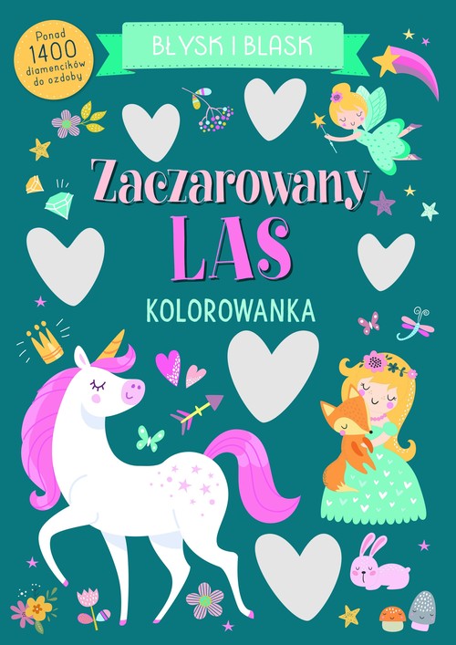 Image of Błysk i blask. Zaczarowany las