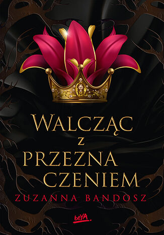 Image of Walcząc z przeznaczeniem