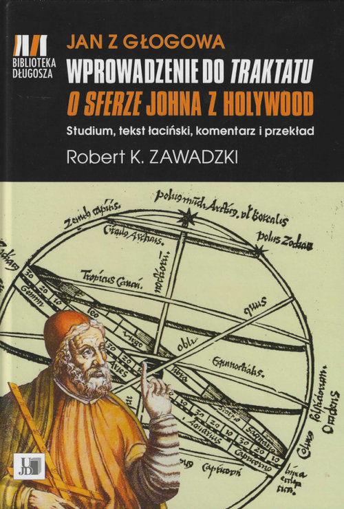 Image of Jan z Głogowa Wprowadzenie do Traktatu o sferze Johna z Holywood