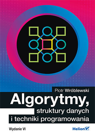 Image of Algorytmy struktury danych i techniki programowania wyd. 6