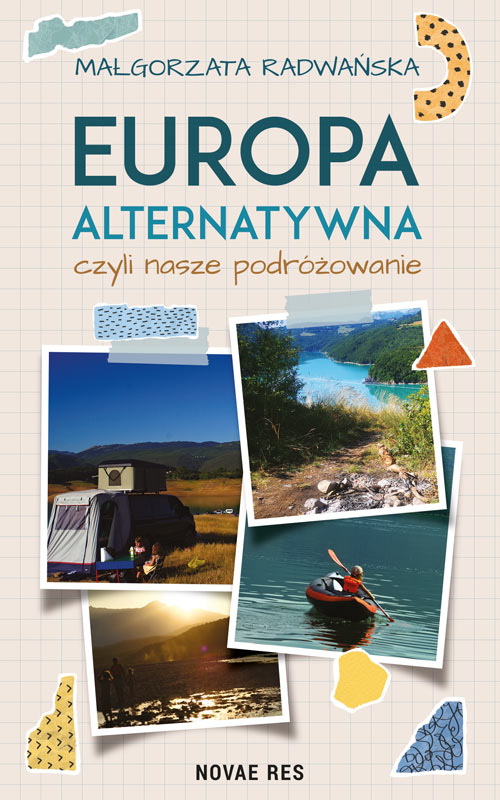 Image of Europa alternatywna, czyli nasze podróżowanie