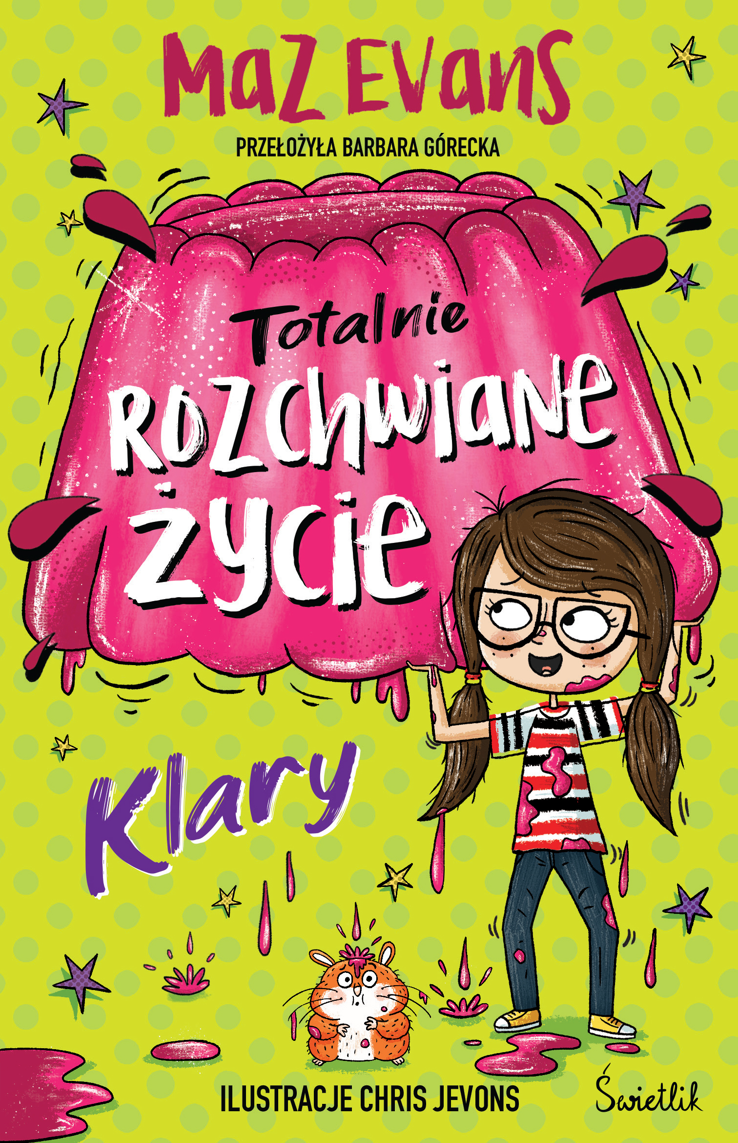 Image of Totalnie rozchwiane życie Klary. Tom 2