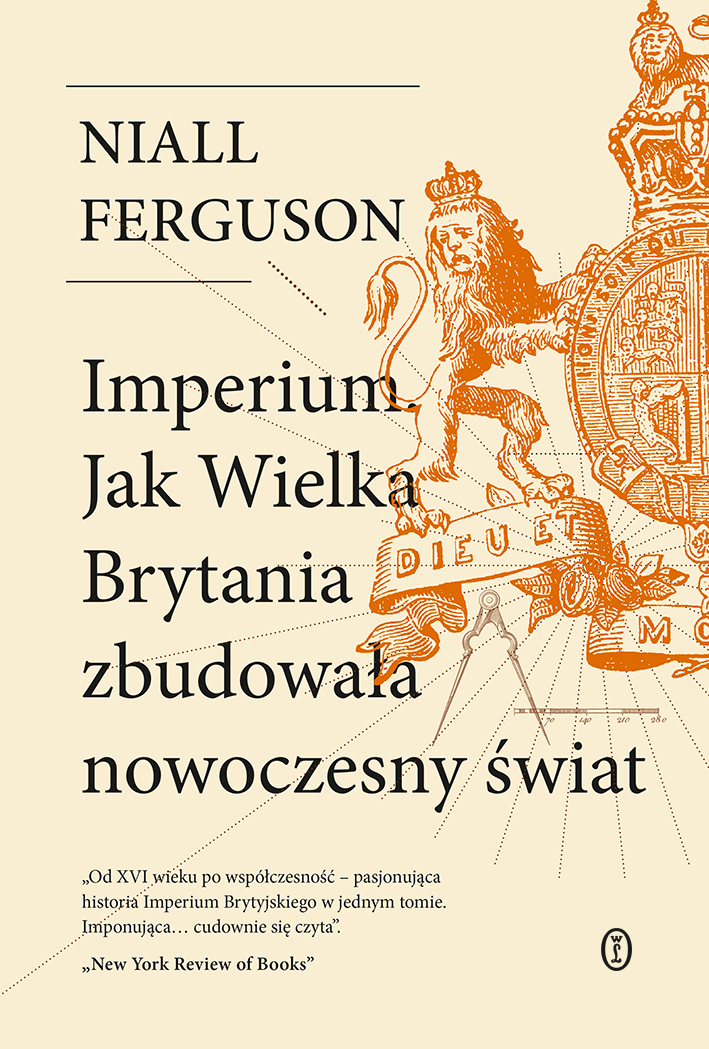 Image of Imperium. Jak Wielka Brytania zbudowała nowoczesny świat wyd. 2024