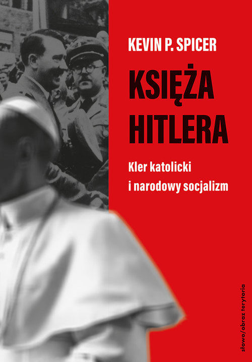 Image of Księża Hitlera. Kler katolicki i narodowy socjalizm