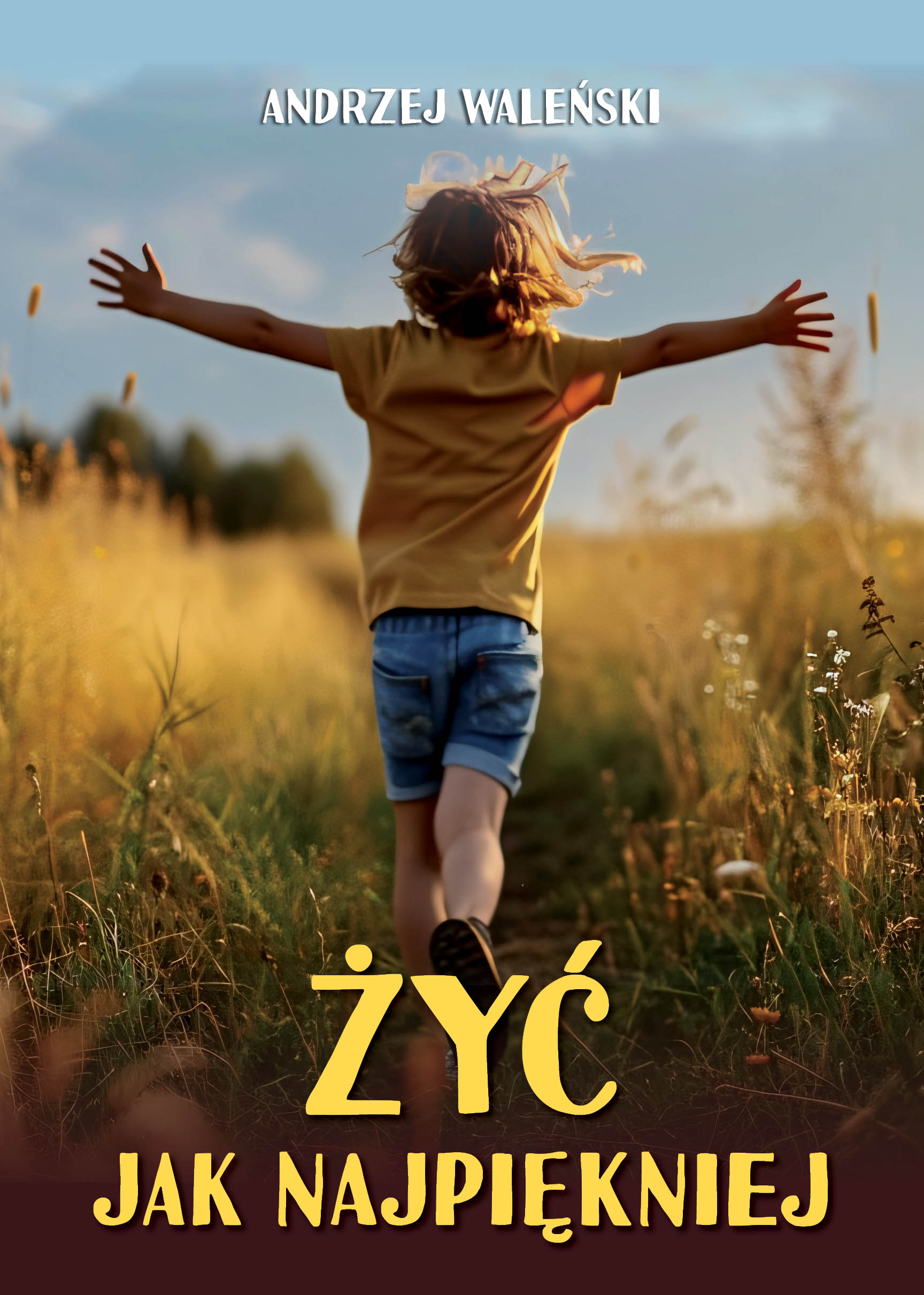 Image of Żyć jak najpiękniej