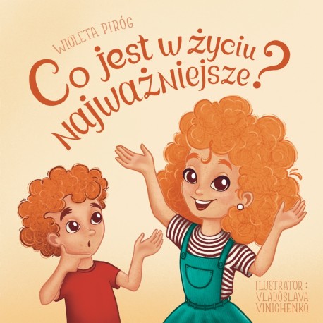 Image of Co jest w życiu najważniejsze?