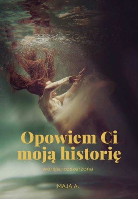 Image of Opowiem Ci moją historię wersja rozszerzona