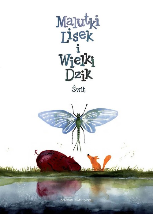 Image of Malutki Lisek i Wielki Dzik Świt