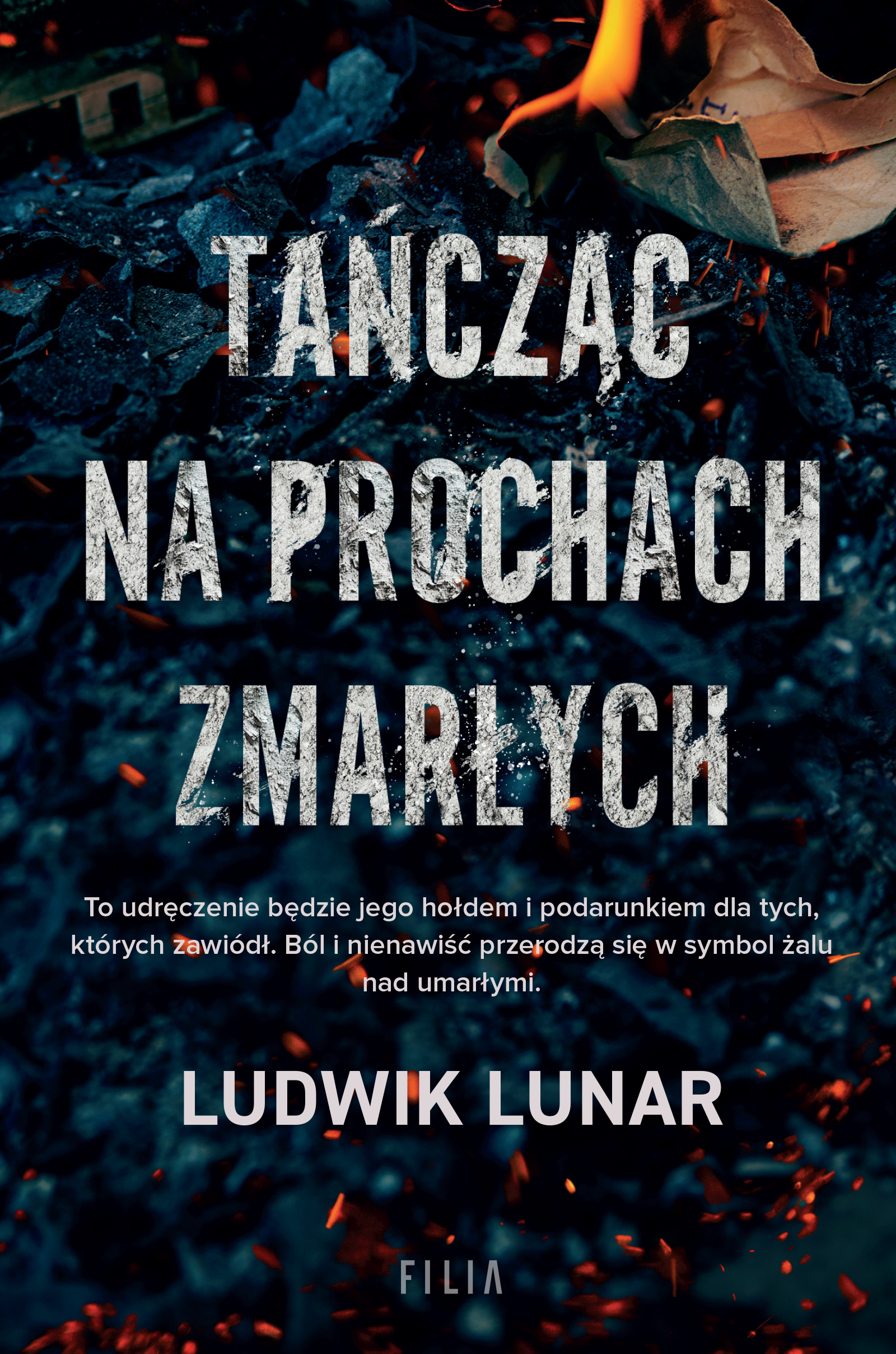 Image of Tańcząc na prochach zmarłych