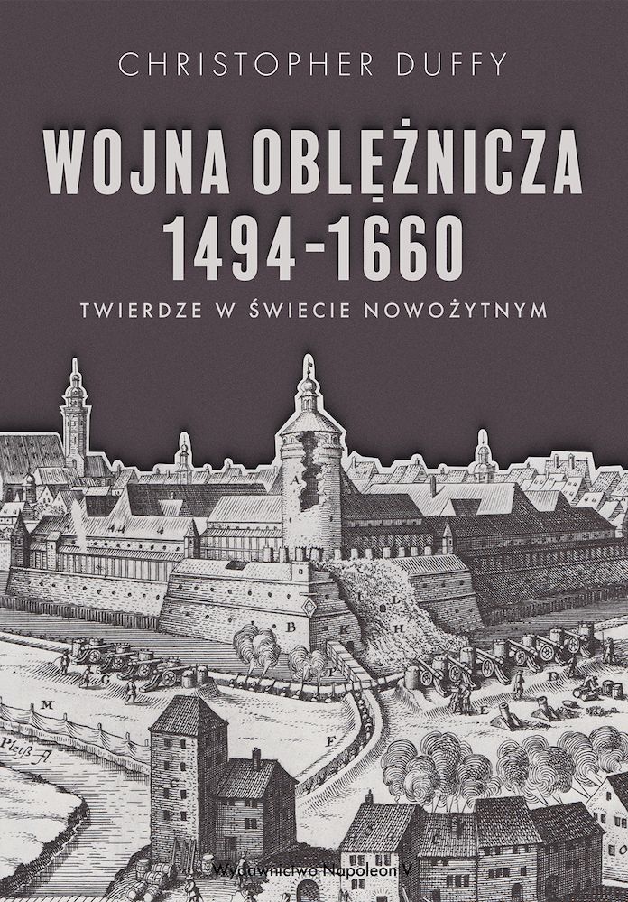Image of Wojna oblężnicza 1494-1660. Twierdze w świecie nowożytnym