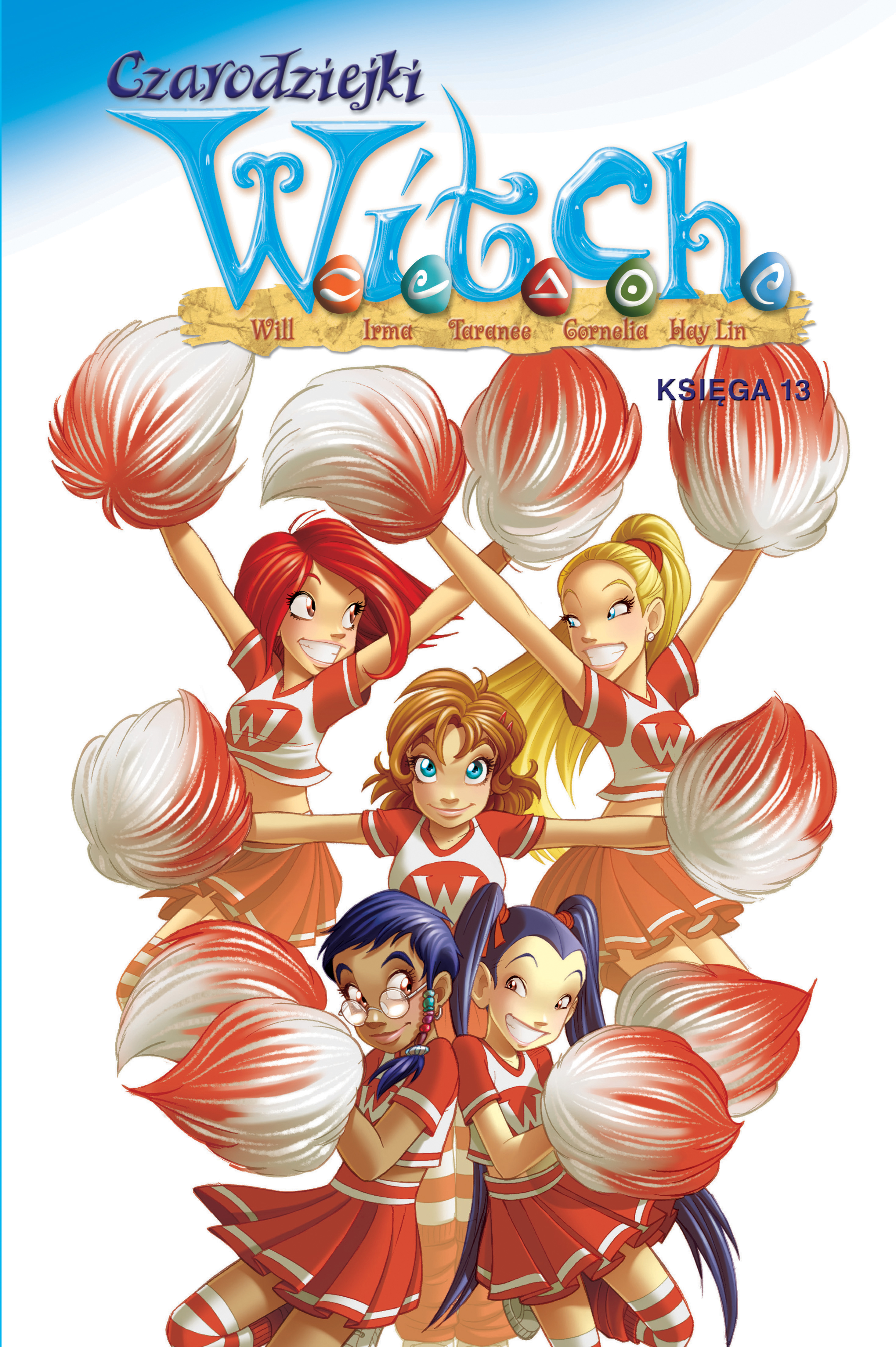 Image of Czarodziejki W.I.T.C.H. Księga 13