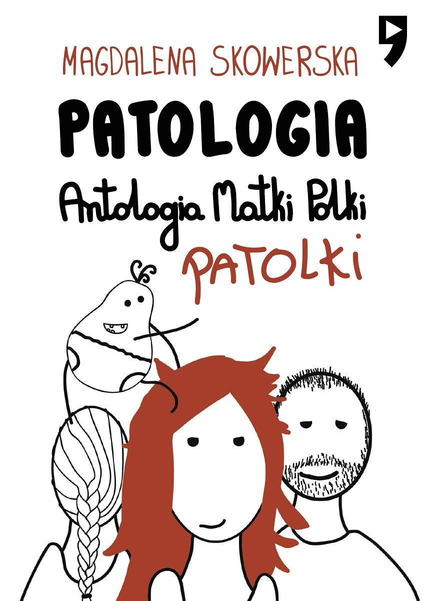 Image of Patologia. Antologia Matki, Polki, Patolki