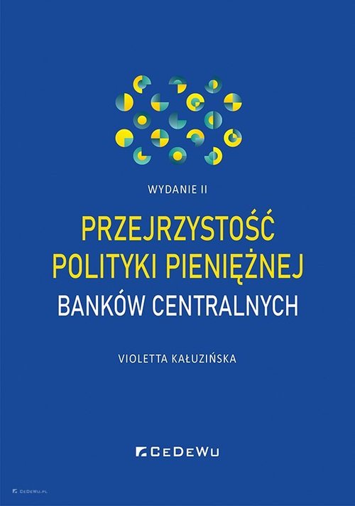 Image of Przejrzystość polityki pieniężnej banków centralnych (wyd. II)