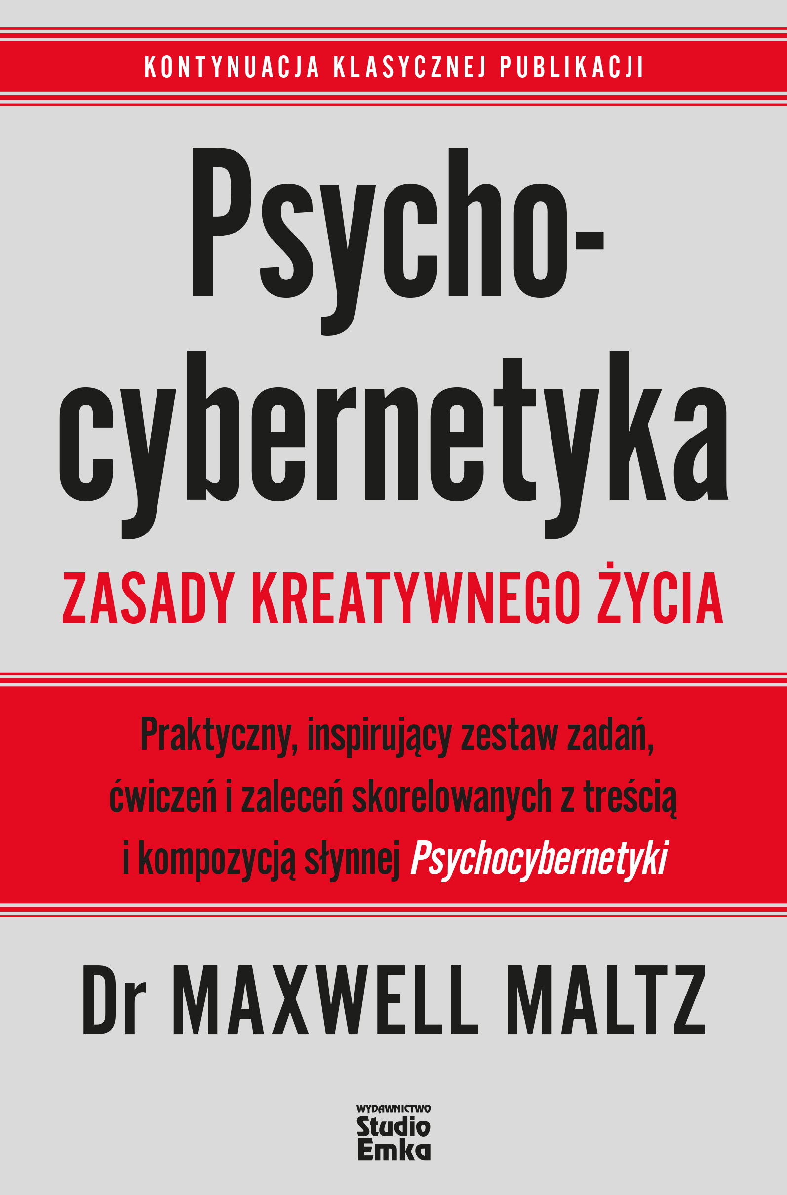 Image of Psychocybernetyka. Zasady kreatywnego życia