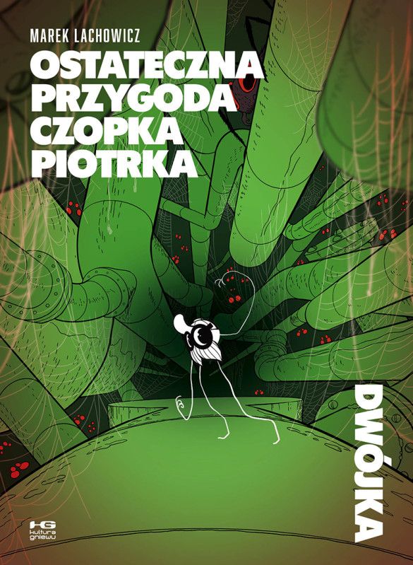 Image of Ostateczna przygoda Czopka Piotrka. Tom 2