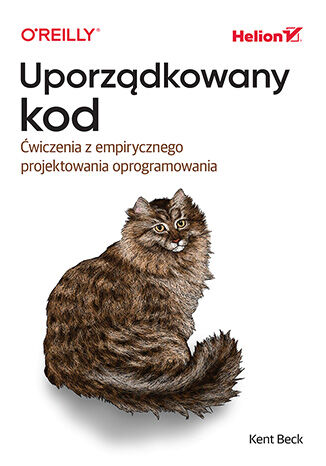 Image of Uporządkowany kod. Ćwiczenia z empirycznego projektowania oprogramowania