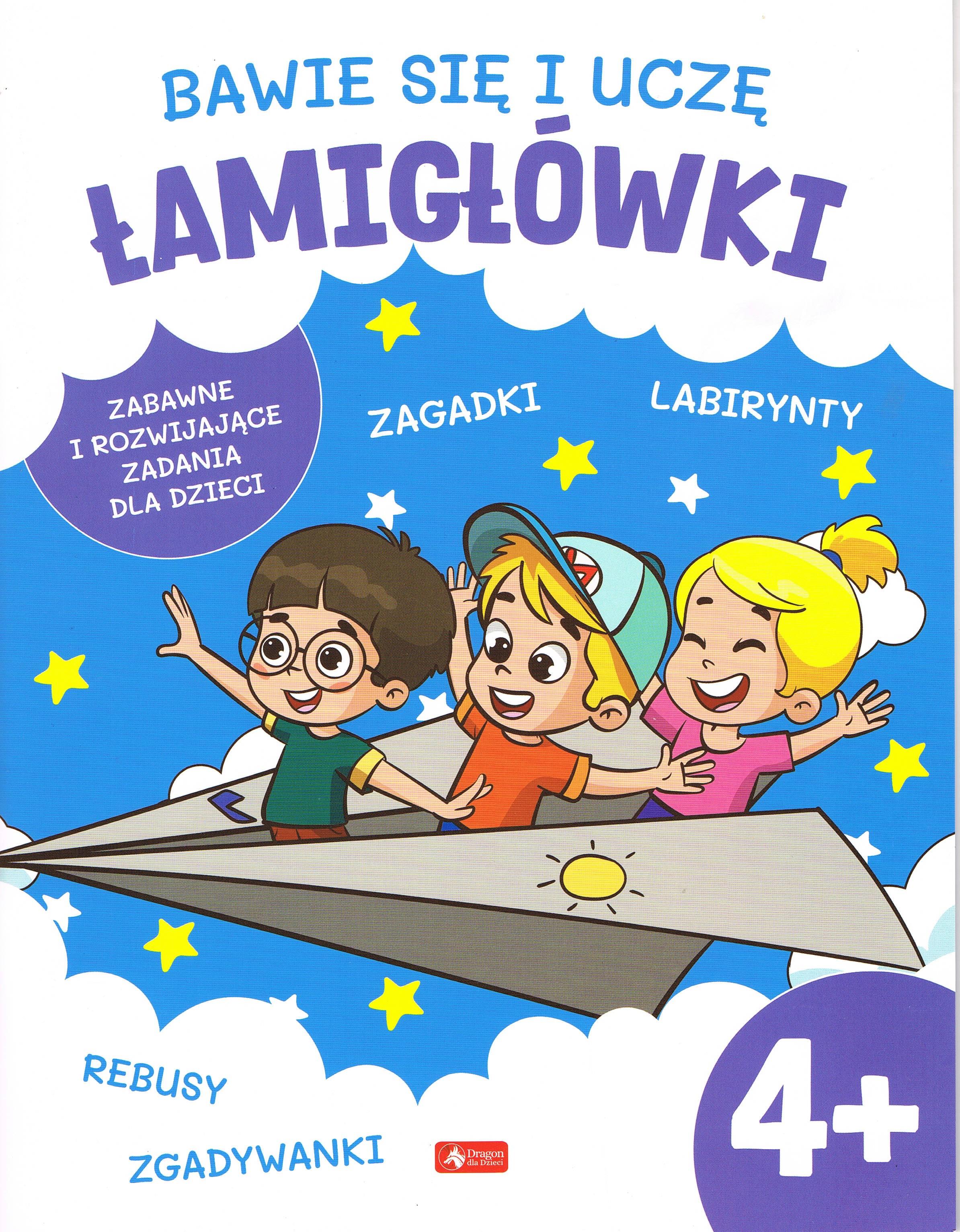 Image of Bawię się i uczę. Łamigłówki 4+