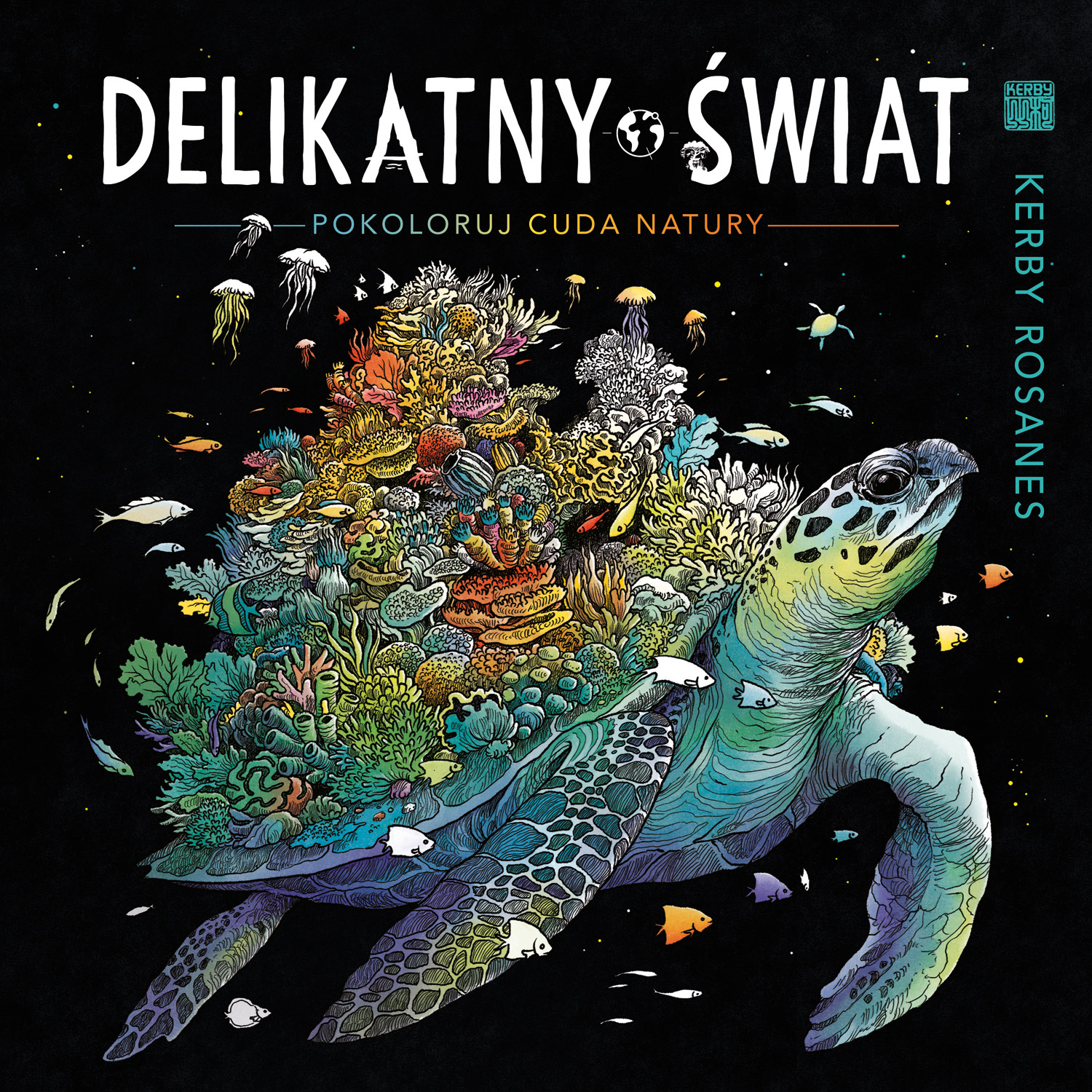 Image of Delikatny świat. Pokoloruj cuda natury wyd. 2024