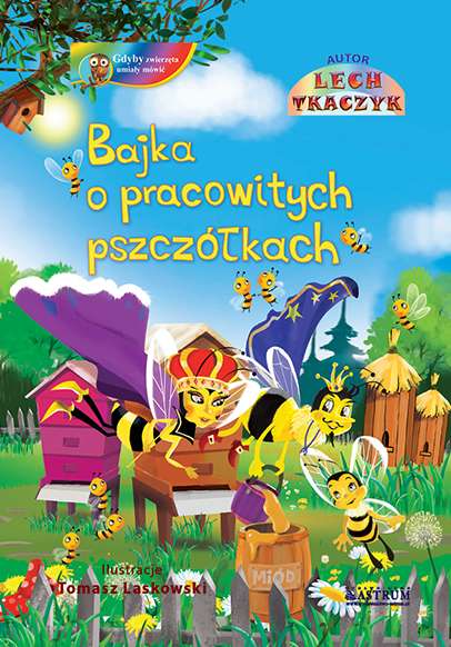 Image of Bajka o pracowitych pszczółkach + CD