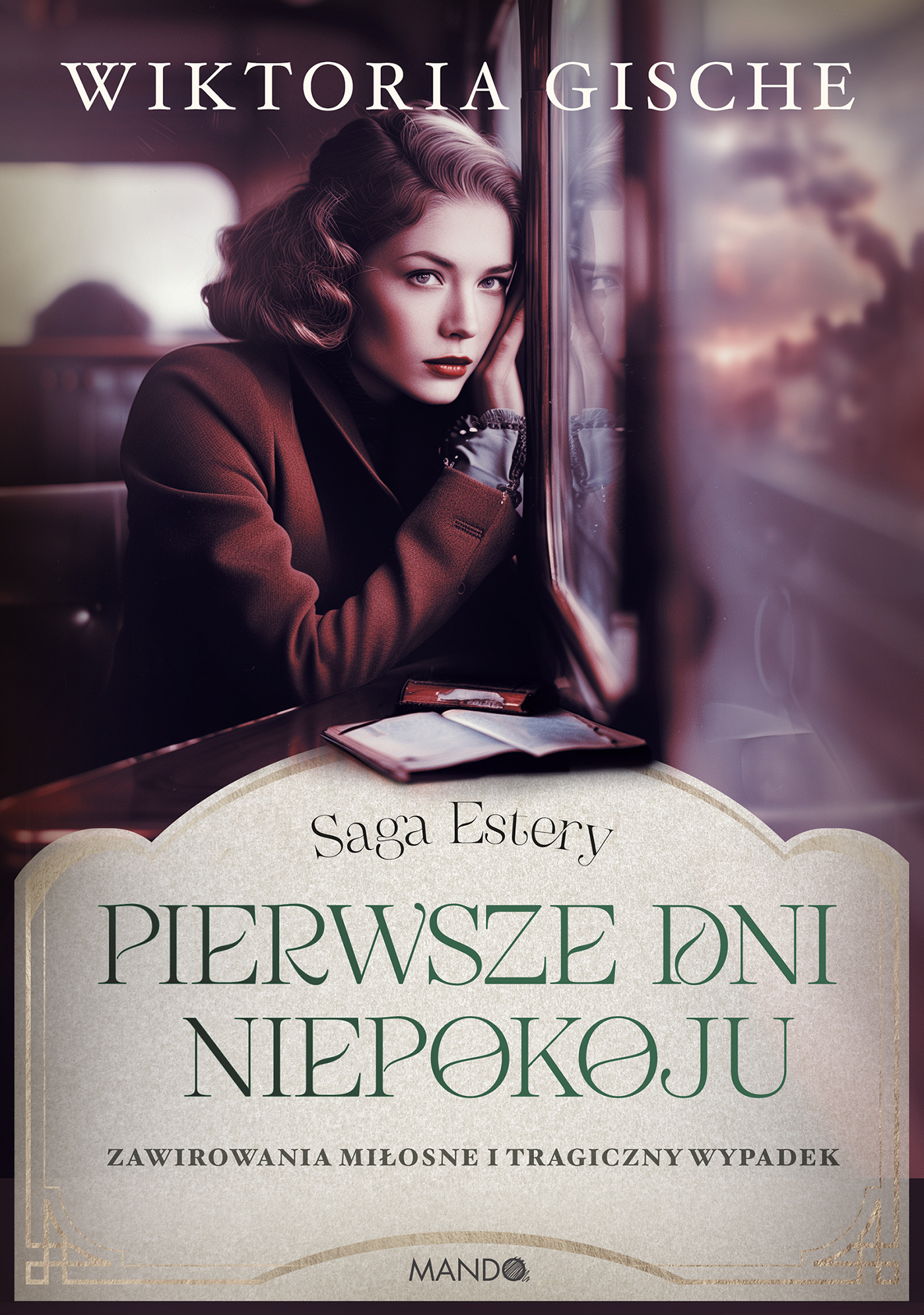 Image of Pierwsze dni niepokoju. Saga Estery