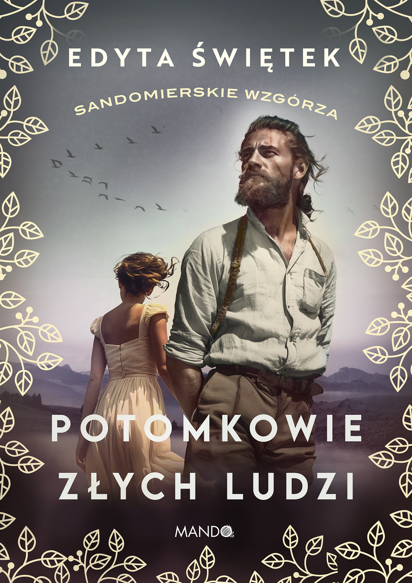 Image of Potomkowie złych ludzi. Sandomierskie wzgórza. Tom 1