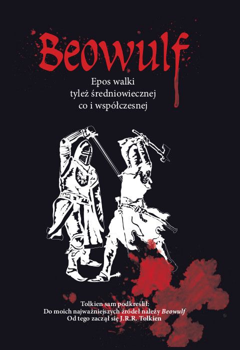 Image of Beowulf. Epos walki tyleż średniowiecznej co i współczesnej wyd. 3