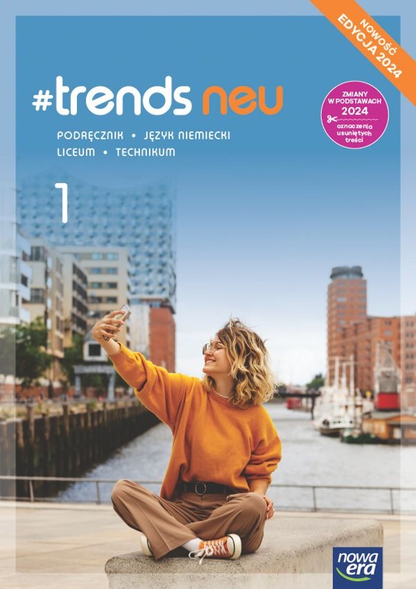 Image of Nowa język niemiecki #trends neu 1 podręcznik liceum i technikum EDYCJA 2024