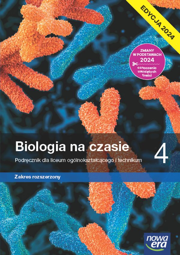 Image of Nowa biologia na czasie podręcznik 4 liceum i technikum zakres rozszerzony EDYCJA 2024