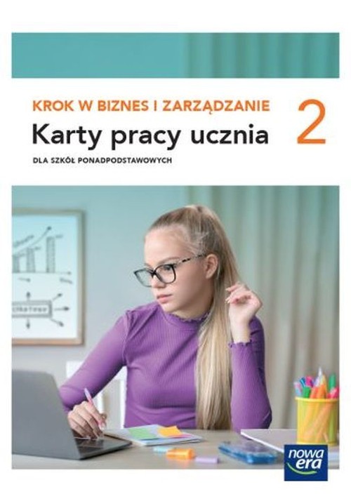 Image of Krok w biznes i zarządzanie 2 Karty pracy ucznia Szkoła ponadpodstawowa