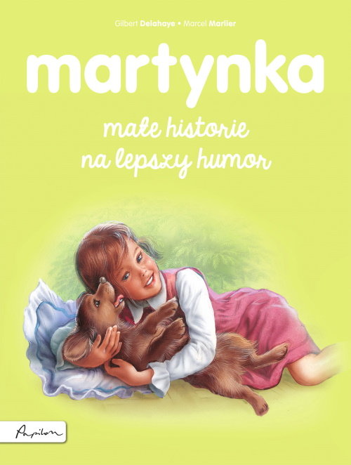 Image of Martynka. Małe historie na lepszy humor