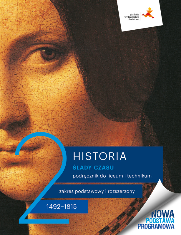 Image of Nowe historia ślady czasu podręcznik 2 liceum technikum zakres podstawowy i rozszerzony edycja 2024