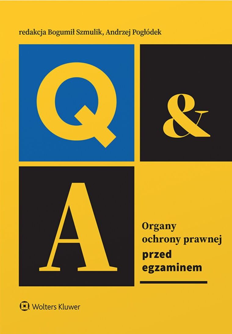 Image of Organy ochrony prawnej. Przed egzaminem