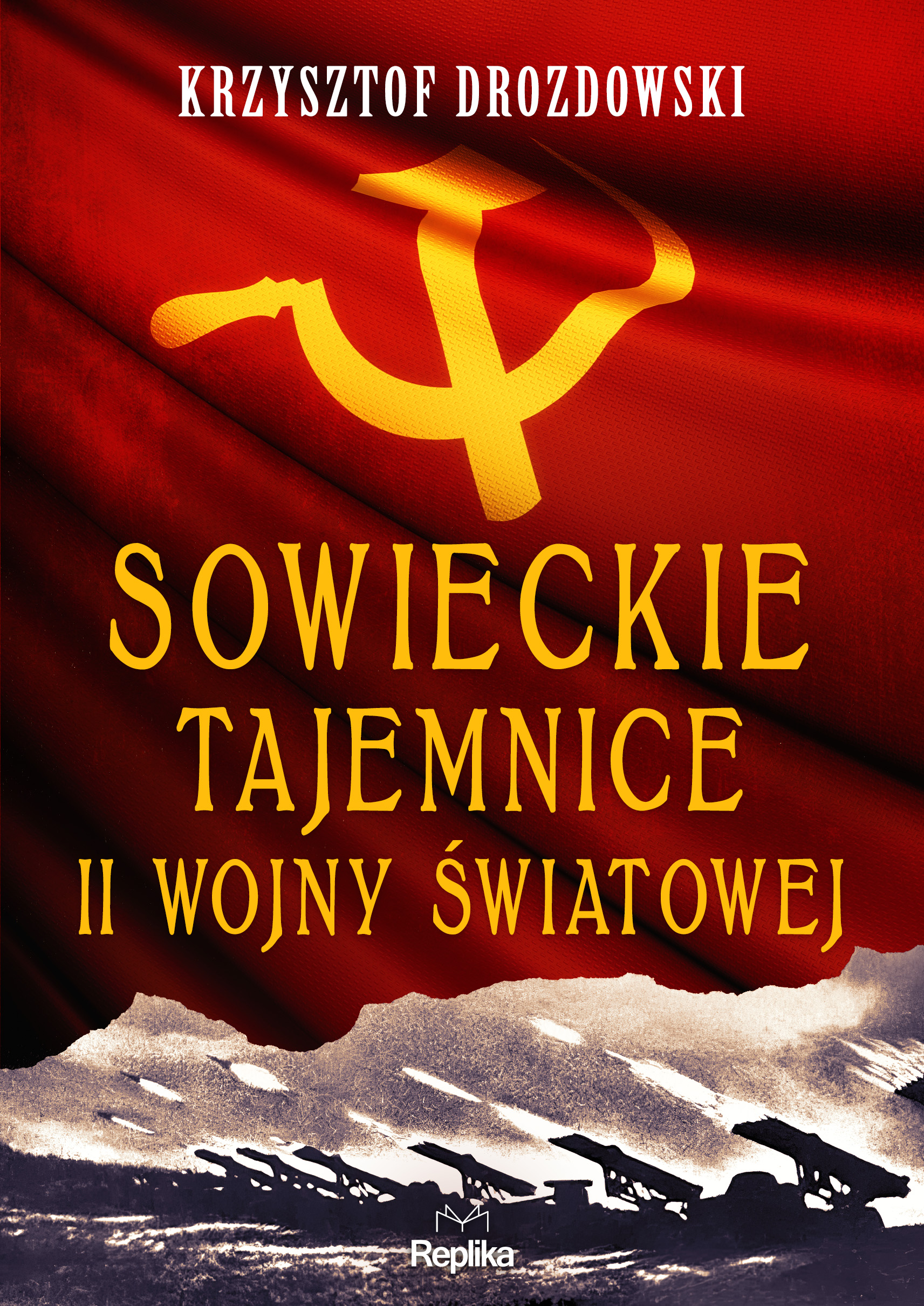 Image of Sowieckie tajemnice II wojny światowej. Tajemnice Historii