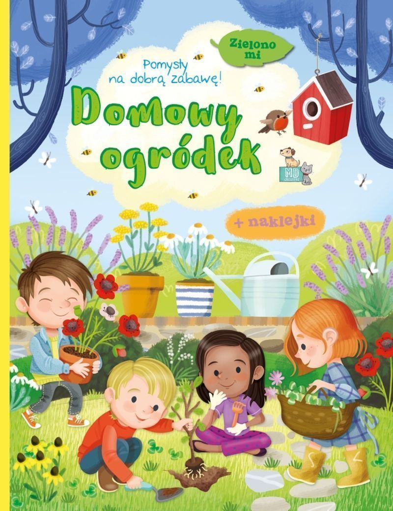 Image of Domowy ogródek. Zielono mi. Książeczka z naklejkami