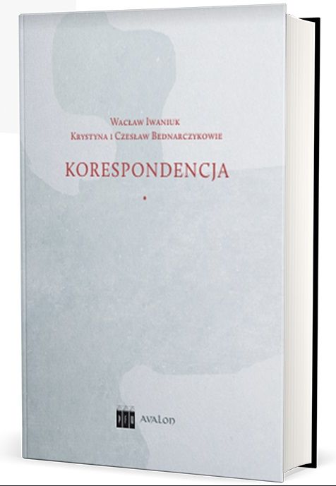 Image of Wacław Iwaniuk Krystyna i Czesław Bednarczykowie. Korespondencja