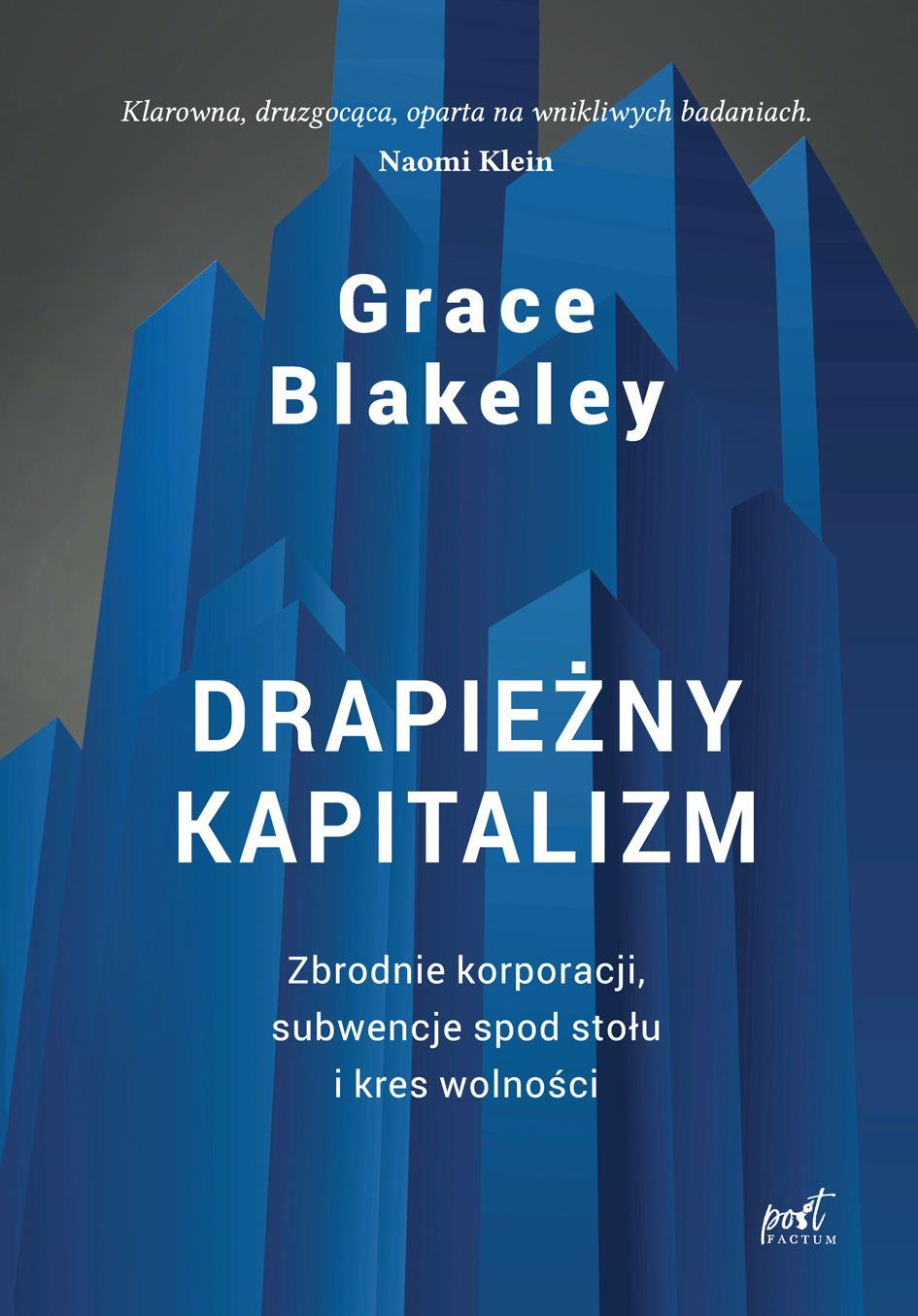 Image of Drapieżny kapitalizm. Zbrodnie korporacji, subwencje spod stołu i kres wolności