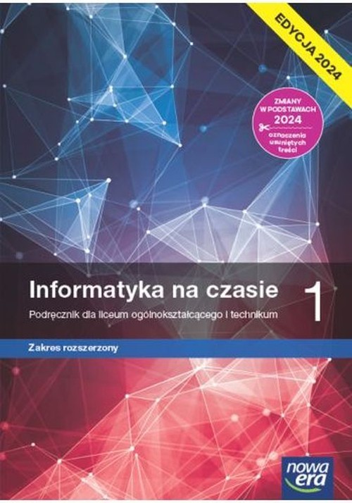 Image of Informatyka na czasie 1 Podręcznik Zakres rozszerzony Edycja 2024 Liceum Technikum