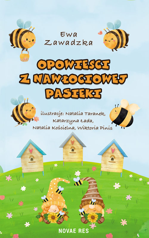 Image of Opowieści z Nawłociowej Pasieki