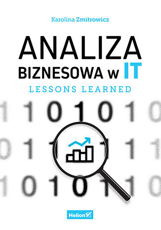 Image of Analiza biznesowa w IT. Lessons learned