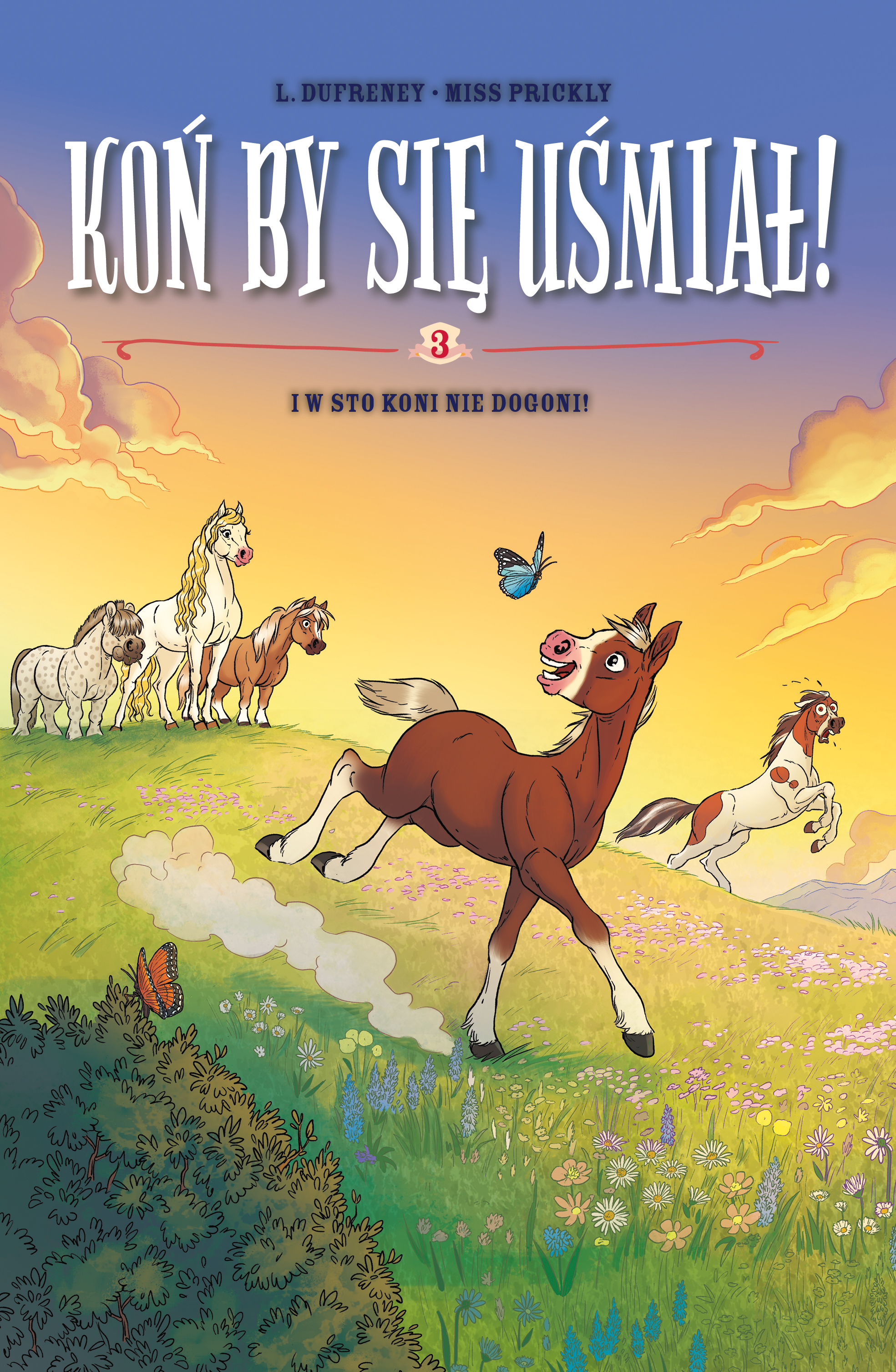 Image of I w sto koni nie dogoni! Komiksy są super. Tom 3