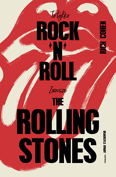 Image of To tylko rock’n’roll. Zawsze The Rolling Stones wyd. 2024