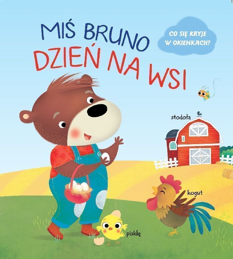 Image of Dzień na wsi. Miś Bruno