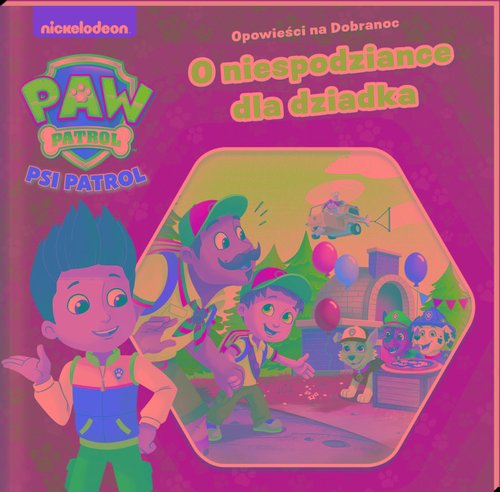 Image of Psi Patrol. Opowieści na dobranoc 3. O niespodziance dla dziadka