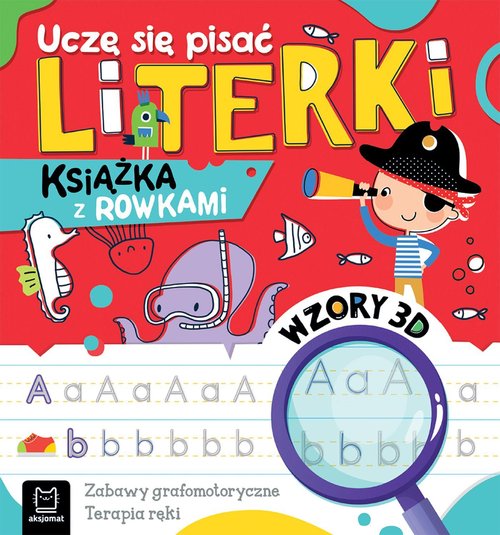 Image of Uczę się pisać literki. Książka z rowkami. Wzory 3D. Zabawy grafomotoryczne, terapia ręki