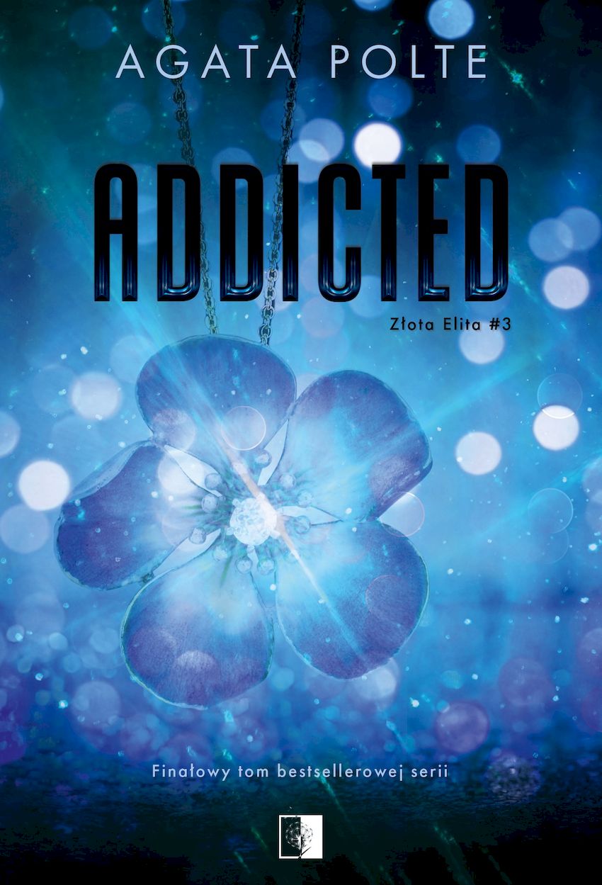 Image of Addicted. Złota Elita. Tom 3
